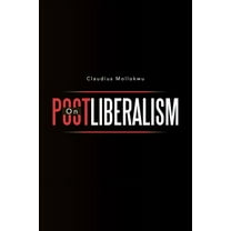 On Postliberalism (Paperback)