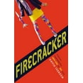 thumbnail image 1 of Pre-Owned Firecracker: First Edition (Hardcover) 159514370X 9781595143709, 1 of 1