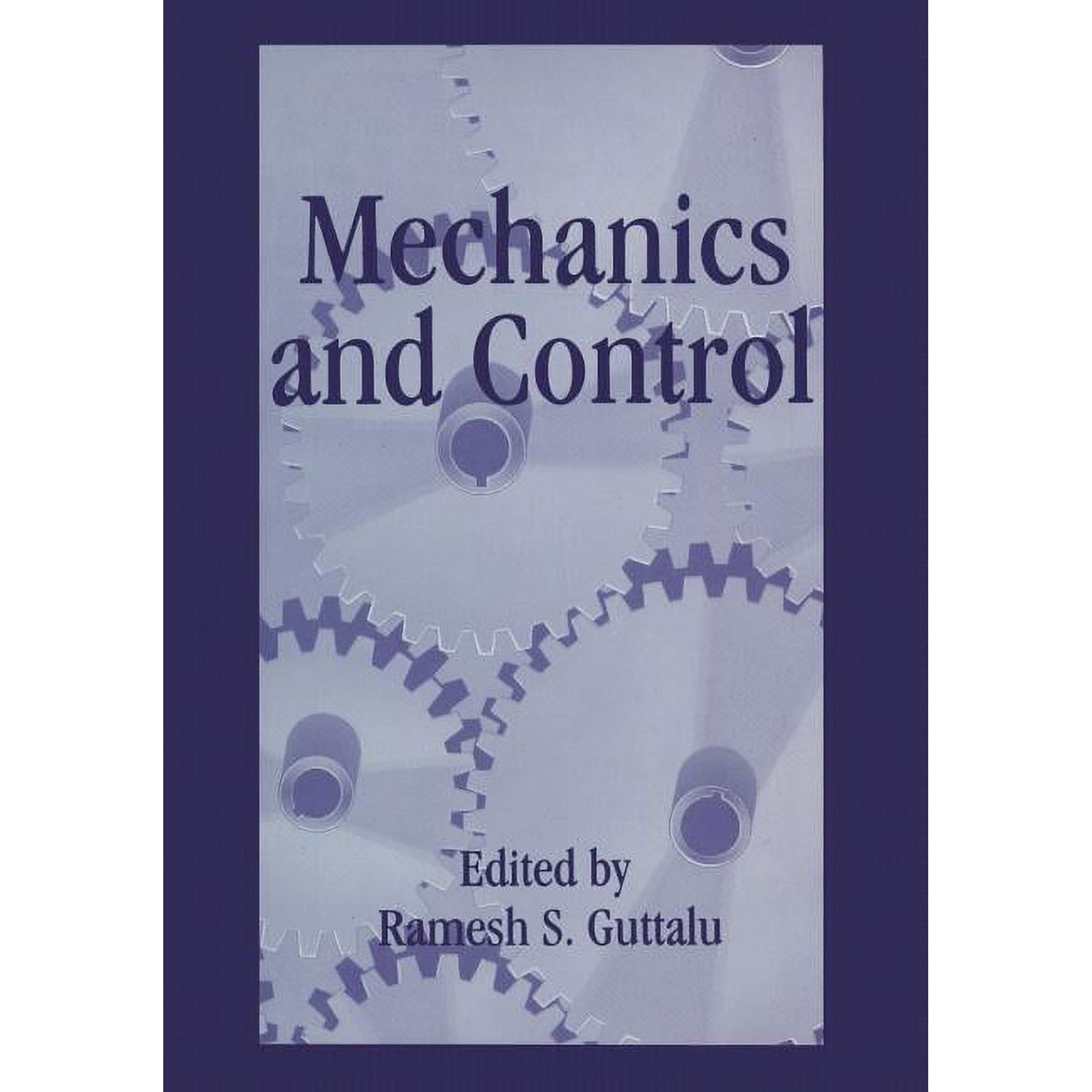 Mechanics and Control (Paperback)
