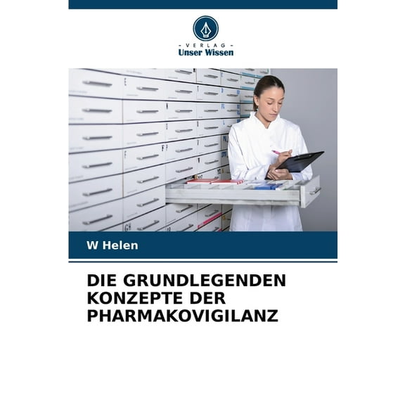 Die Grundlegenden Konzepte Der Pharmakovigilanz, (Paperback)