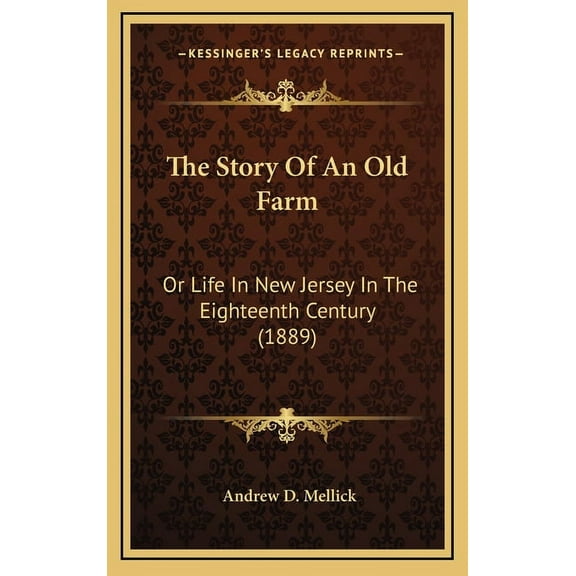 The Story Of An Old Farm (Hardcover)