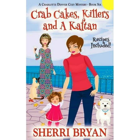 Crab Cakes, Killers and a Kaftan - eBook