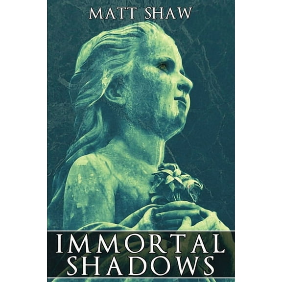 Immortal Shadows (Paperback)