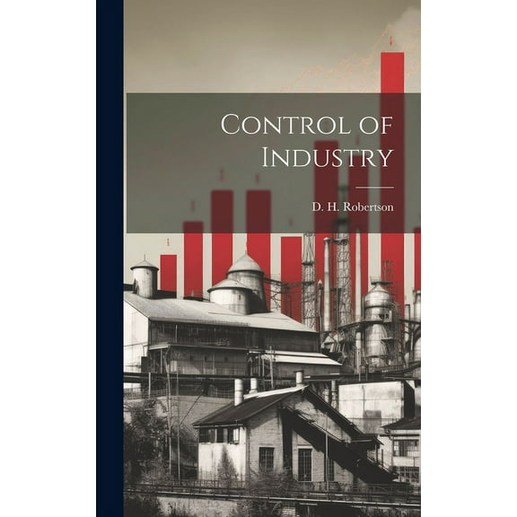 Control of Industry (Hardcover)