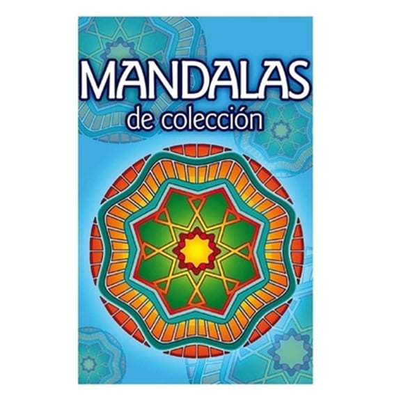 Pre-Owned Coleccion Coloreando: Mandalas de Coleccion : Mandalas para colorear, pintar y jugar (Series #1) (Paperback)
