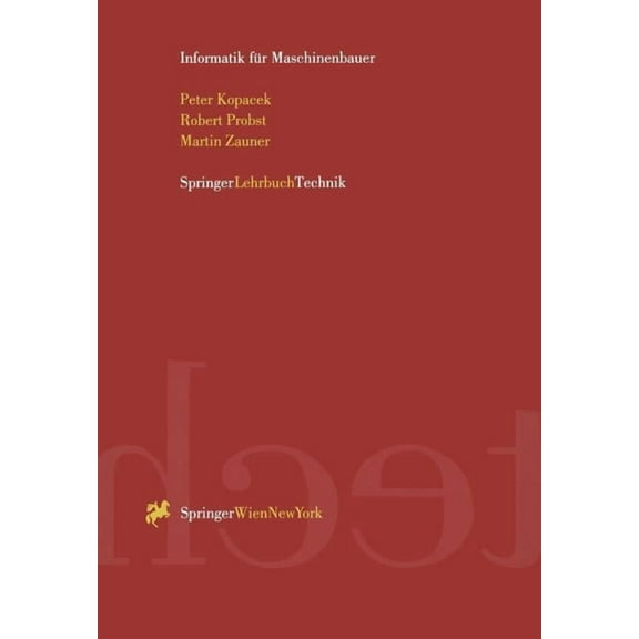 Informatik FÃ¼r Maschinenbauer, (Paperback)