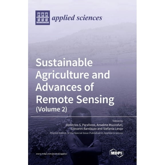 Sustainable Agriculture and Advances of Remote Sensing (Volume 2), (Hardcover)