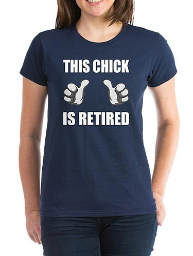 retired chick t shirt