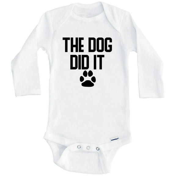 The Dog Did It Funny One Piece Baby Bodysuit (Long Sleeve), 0-3 Months White
