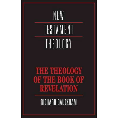 The Theology of the Book of Revelation