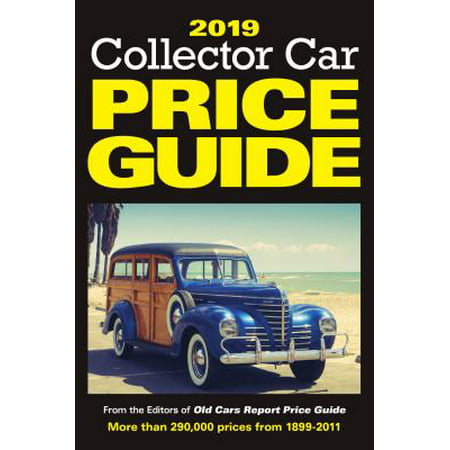 2019 Collector Car Price Guide (Best Car Prices 2019)