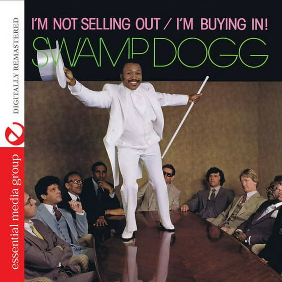 Swamp Dogg - I'm Not Selling Out / I'm Buying in - Music & Performance - CD