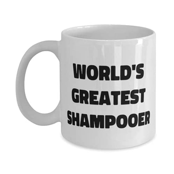 Shampooer F Cowkers, Wld's Greatest Shampooer, Unique Shampooer 15oz Mug, Cup From Cowkers