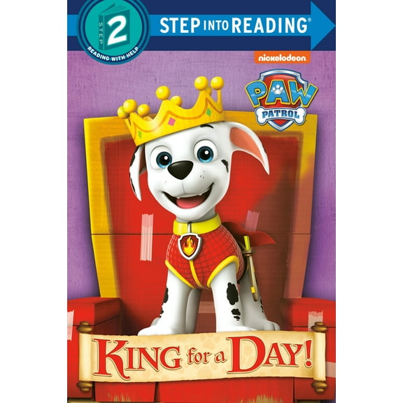 Pre-Owned King for a Day! (Paw Patrol) (Paperback) 1101936843 9781101936849
