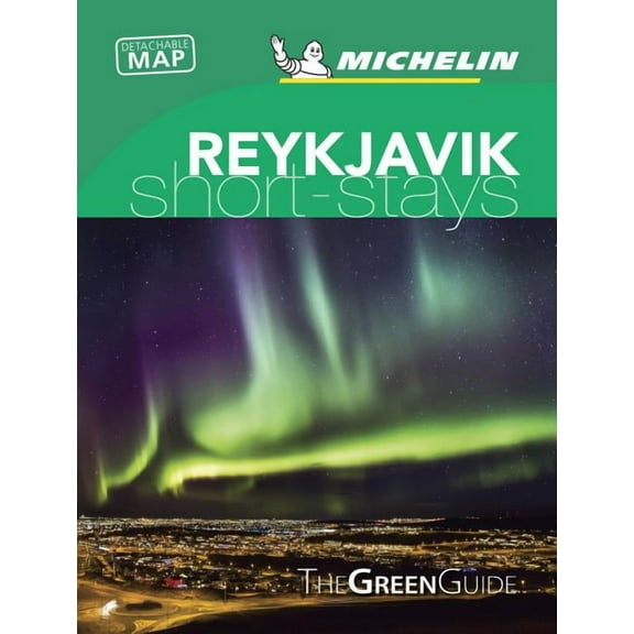 Michelin Green Guide Short Stays Reykjavik: Travel Guide, (Paperback)