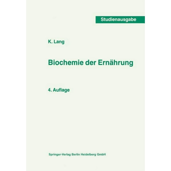 Current Topics in Nutritional Sciences Biochemie Der ErnÃ¤hrung, Book 1, (Paperback)