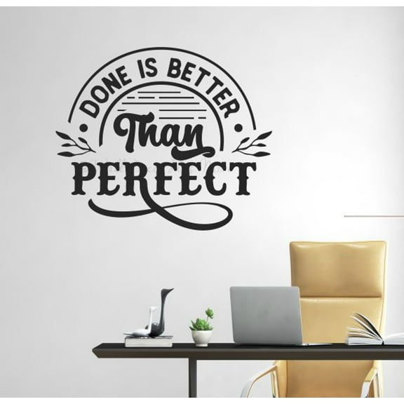 Positive Quotes Wall Decor Stickers Done Is Better Than Perfect - Inspirational Wall Decal - Removable Motivational Wall Quotes - Word Sayings for Bedroom Kitchen Office, 23x19.5-Inch, Black