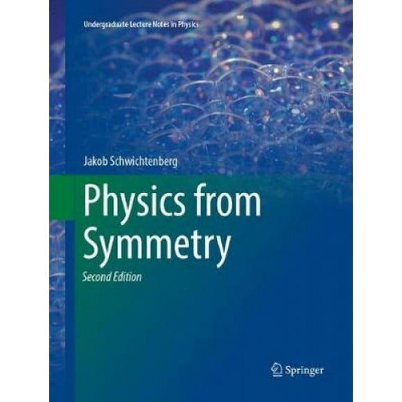 Physique de Symmetry (Notes de Conférence de Diplômé en Physique)