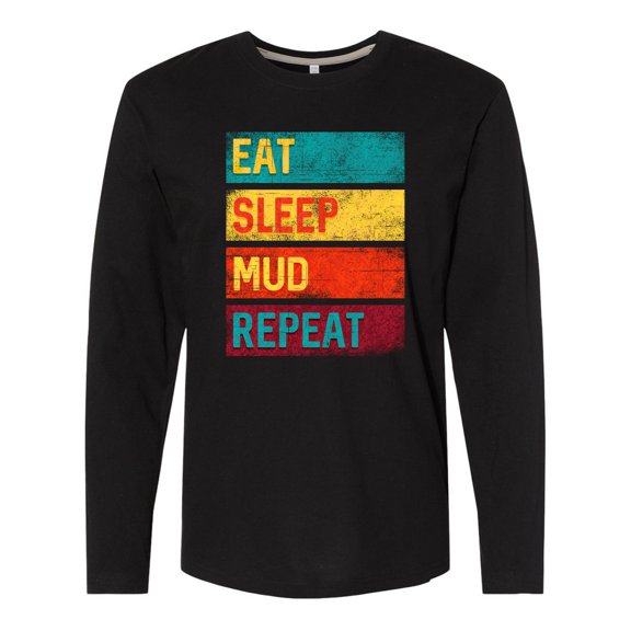 Inktastic Motocross BMX off Road Eat Sleep Mud Repeat Long Sleeve T-Shirt