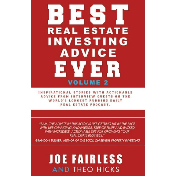 Best Real Estate Investing Advice Ever: Volume 2 (Paperback)