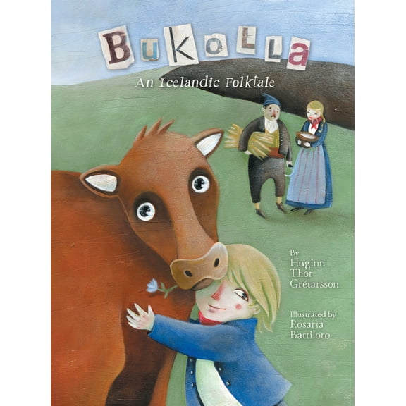Pre-Owned Bukolla: An Icelandic Folktale (Paperback) 1772275514 9781772275513
