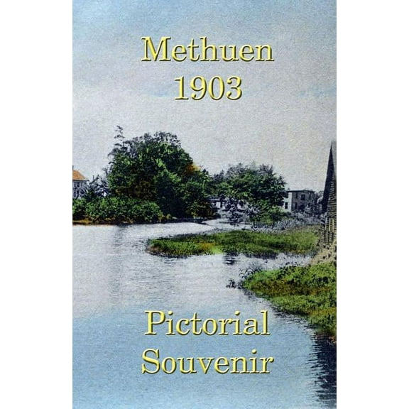 Methuen: Pictorial Souvenir
