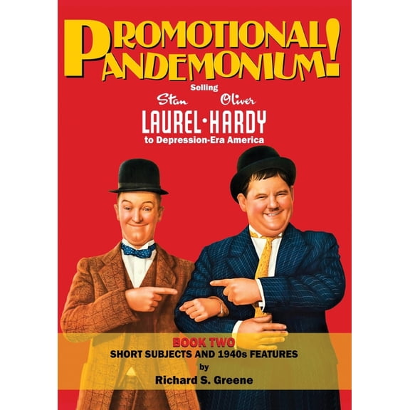 Promotional Pandemonium Book Two Short Subjects & 1940s Features, (Hardcover)