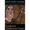 thumbnail image 1 of Pre-Owned First Fruits of Prayer: A Forty-Day Journey Through the Canon of St. Andrew (Paperback) 155725611X 9781557256119, 1 of 1