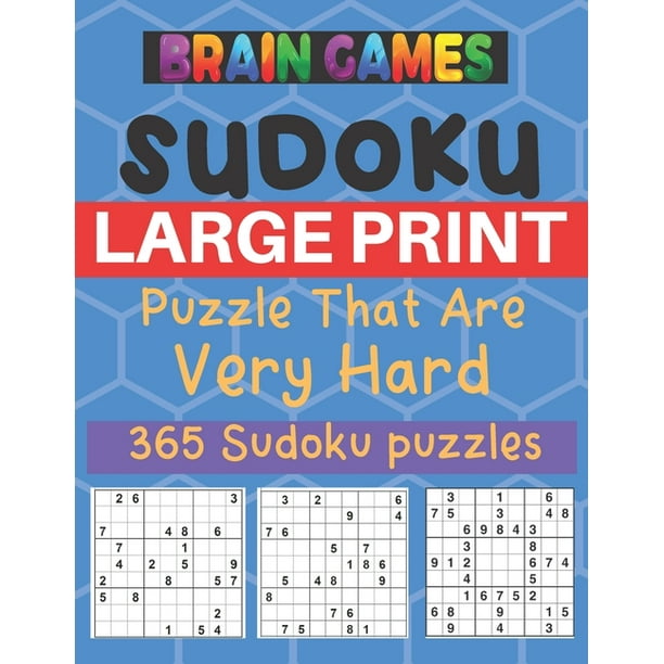 brain games sudoku large print puzzle that are very hard 365 sudoku puzzle sudoku for adult 365 daily sudoku puzzles for the 2020 leap year walmart com