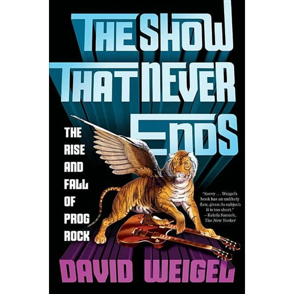 The Show That Never Ends, (Paperback)