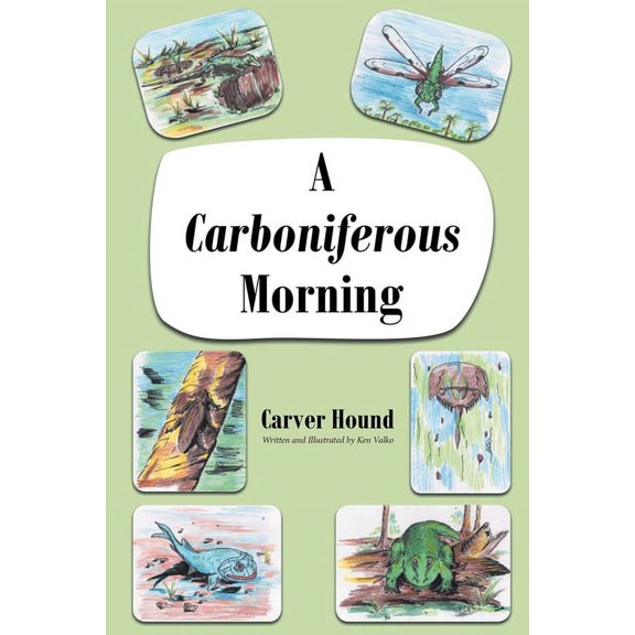 A Carboniferous Morning, (Paperback)