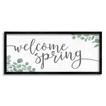 Welcome Spring Calligraphy Phrase Casual Eucalyptus Botanicals Inspirational Graphic Art Framed Art Print Wall Art
