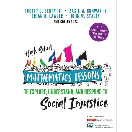 UPC: 9781544352596 | Corwin Mathematics: High School Mathematics Lessons to Explore  Understand  and Respond to Social Injustice (Paperback)