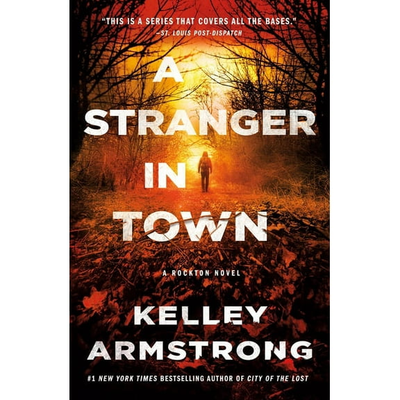 Casey Duncan Novels: A Stranger in Town : A Rockton Novel (Series #6) (Paperback)