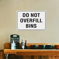 Do Not Overfill Bins Sign 8