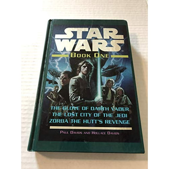 Pre-Owned Glove of Darth Vader / The Lost City of the Jedi / Zorba the Hutt's Revenge (Star Wars), 9780760704462, 0760704465, Hardcover, First Edition edition