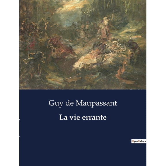 La vie errante, (Paperback)