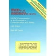 thumbnail image 1 of Pre-Owned Medical Abbreviations: 28,000 Conveniences at the Expense of Communication and Safety (Paperback) 0931431131 9780931431135, 1 of 1