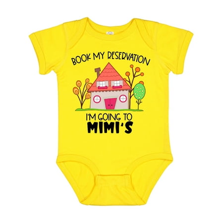 

Inktastic Book My Reservation! I m Going to Mimi s- House Gift Baby Boy or Baby Girl Bodysuit