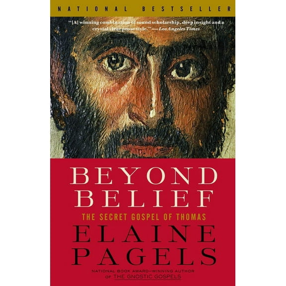Beyond Belief: The Secret Gospel of Thomas, (Paperback)