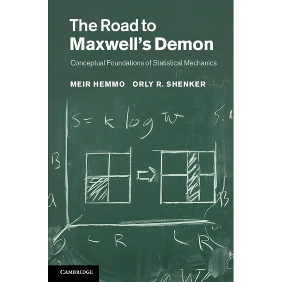 The Road to Maxwell's Demon, (Hardcover)