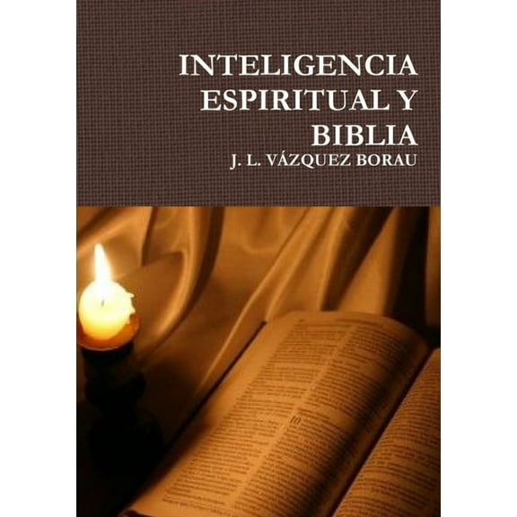 Inteligencia Espiritual Y Biblia (Paperback)