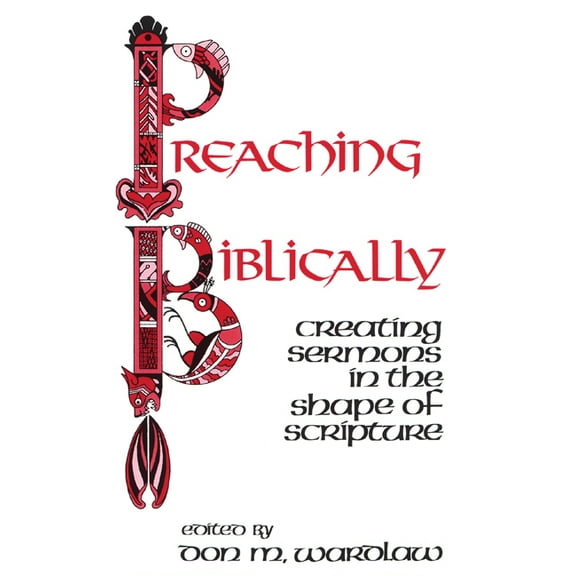 Preaching Biblically (Paperback)