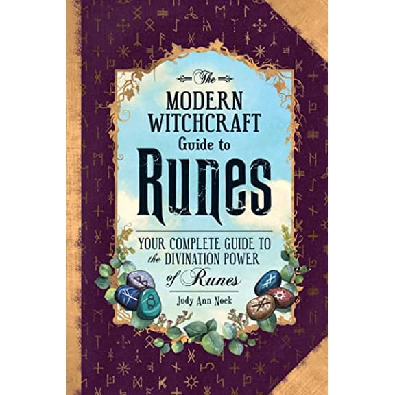 Pre-Owned The Modern Witchcraft Guide to Runes: Your Complete Guide to the Divination Power of Runes (Hardcover) 1507217560 9781507217566