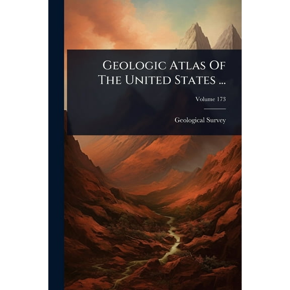 Geologic Atlas Of The United States ..., (Paperback)