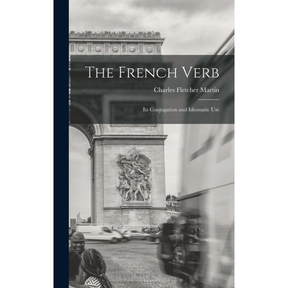 The French Verb (Hardcover)