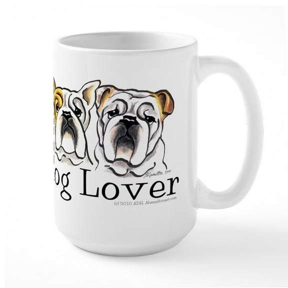 CafePress - English Bulldog Lover Large Mug - 15 oz Ceramic Large White Novelty Mug