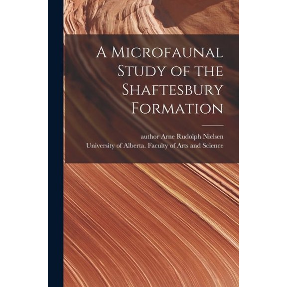 A Microfaunal Study of the Shaftesbury Formation, (Paperback)