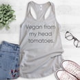 thumbnail image 2 of Vegan From My Head Tomatoes Tank Top, Ladies Racerback Tank Top, Vegan Tank, Veganism Tank, Silver Gray, X-Large, 2 of 3
