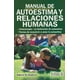 thumbnail image 1 of MANUAL DE AUTOESTIMA Y RELACIONES HUMANAS. TRILLAS ROBERTO DE GASPERIN, 1 of 2